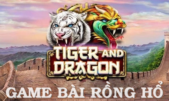 Game bài Rồng Hổ là gì? Hướng dẫn cách chơi chi tiết